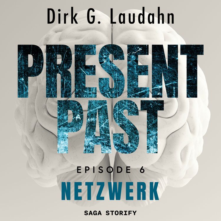 Produktbild: Present Past: Netzwerk (Episode 6)
