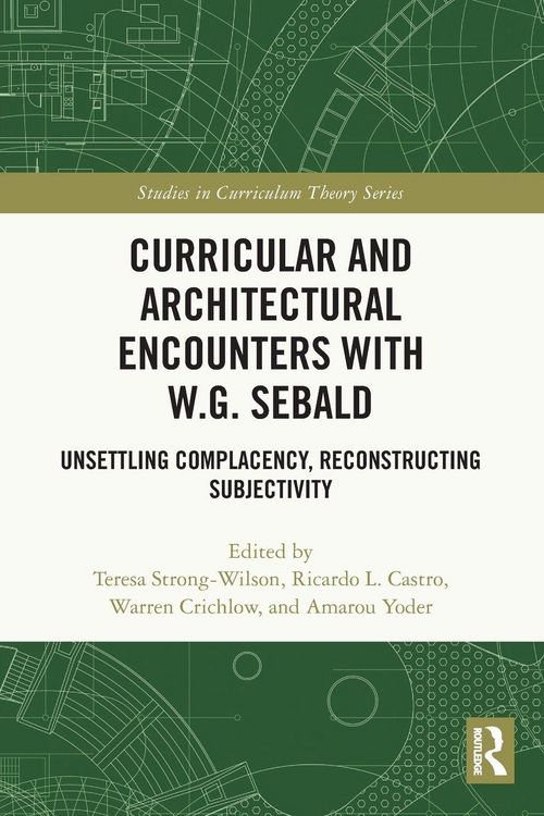 Produktbild: Curricular and Architectural Encounters with W.G. Sebald