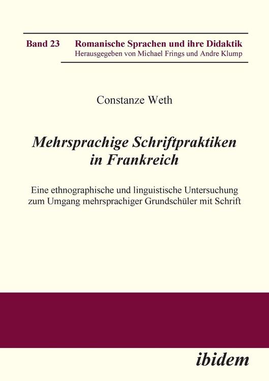 Produktbild: Weth, C: Mehrsprachige Schriftpraktiken in Frankreich. Eine
