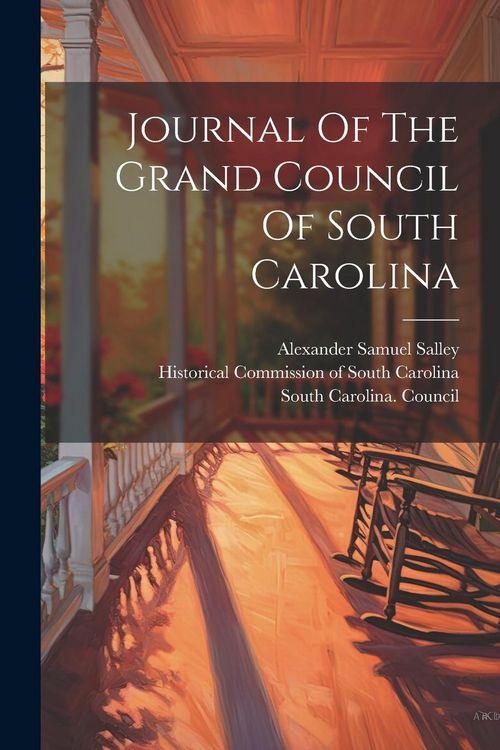 Produktbild: Journal Of The Grand Council Of South Carolina