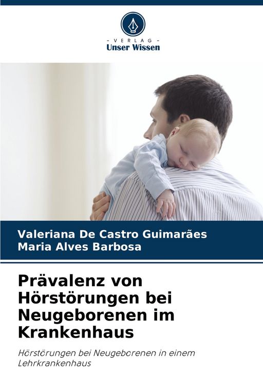 Produktbild: Pr&auml;valenz von H&ouml;rst&ouml;rungen bei Neugeborenen im Krankenhaus