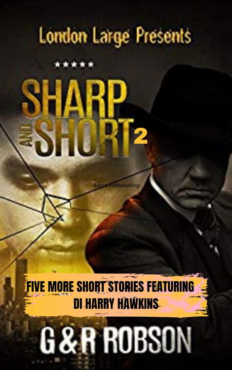 Produktbild: Sharp and Short Volume II (London Large Short Stories, #2)