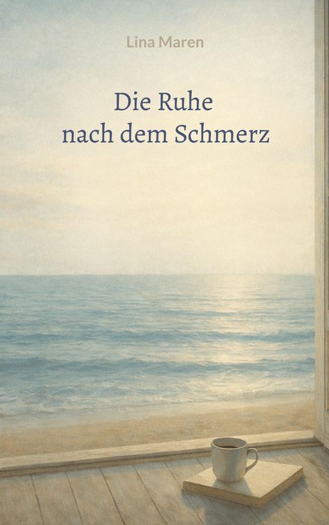 Produktbild: Die Ruhe nach dem Schmerz