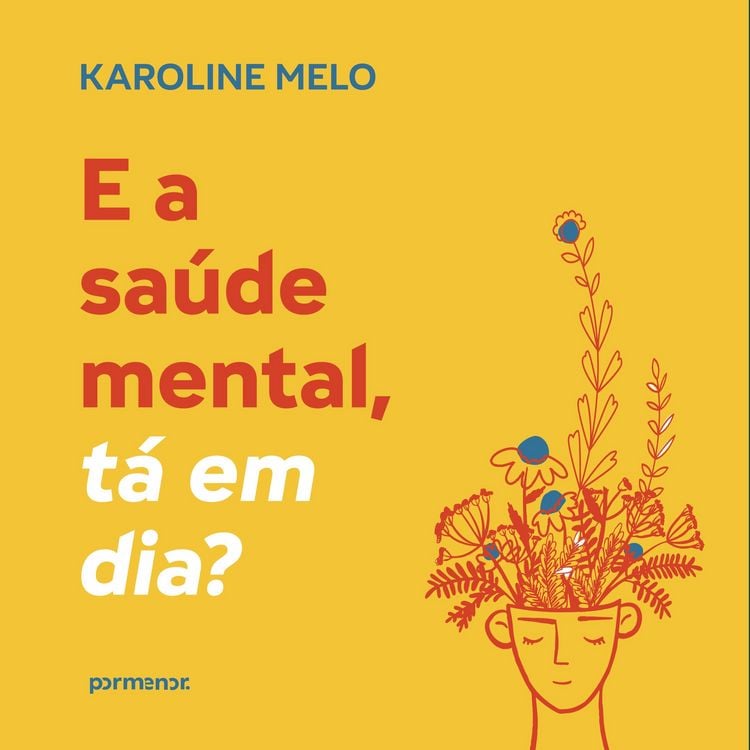 Produktbild: E a sa&uacute;de mental, t&aacute; em dia?