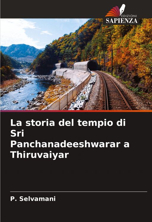 Produktbild: La storia del tempio di Sri Panchanadeeshwarar a Thiruvaiyar