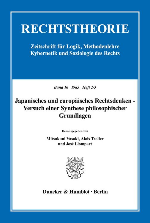 Produktbild: Japanisches und europ&auml;isches Rechtsdenken - Versuch einer Synthese philosophischer Grundlagen.