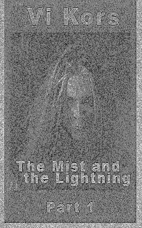 Produktbild: The Mist and the Lightning
