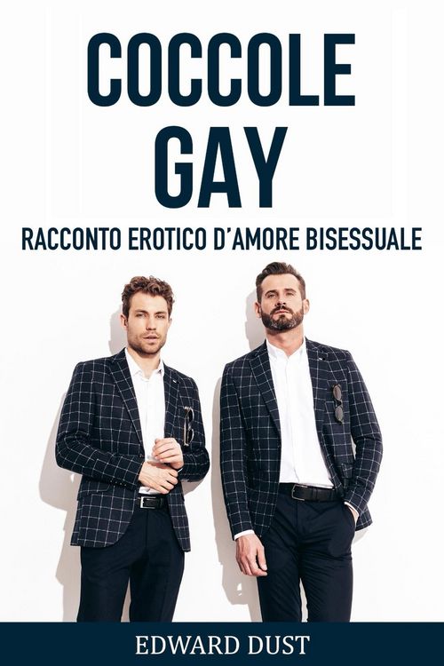 Produktbild: Coccole Gay Racconto erotico d'amore bisessuale