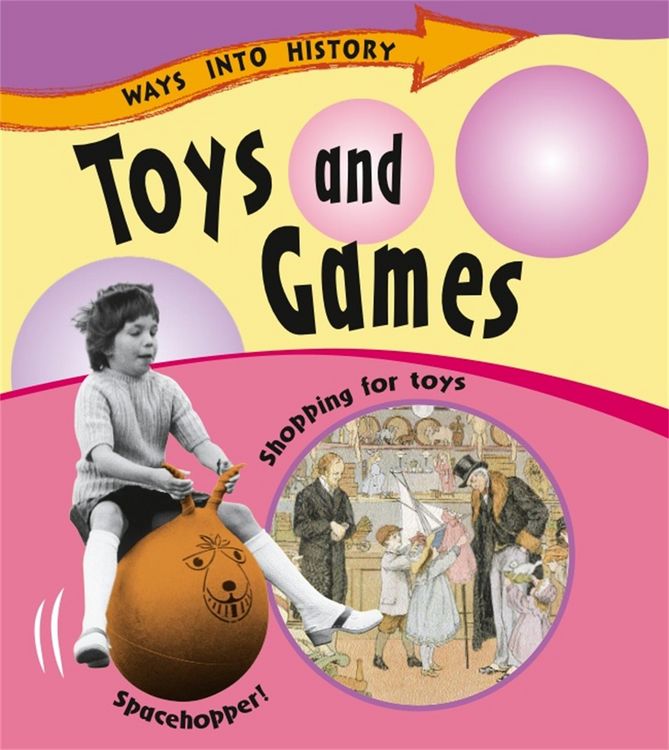 Produktbild: Ways Into History: Toys and Games