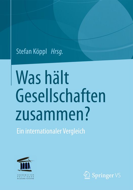 Produktbild: Was h&auml;lt Gesellschaften zusammen?