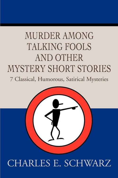 Produktbild: Murder Among Talking Fools And Other Mystery Short Stories