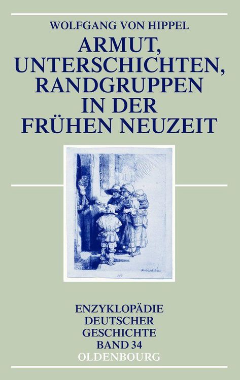 Produktbild: Armut, Unterschichten, Randgruppen in der Fr&uuml;hen Neuzeit