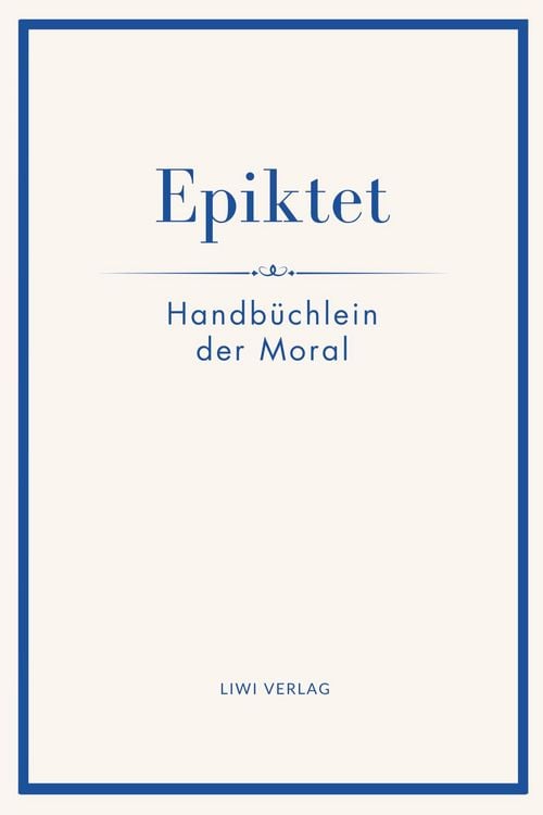 Produktbild: Epiktet: Handb&uuml;chlein der Moral