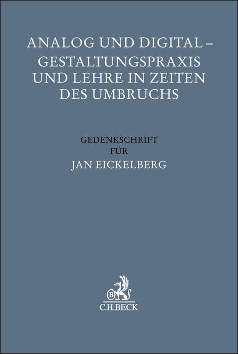 Produktbild: Analog und Digital - Gestaltungspraxis und Lehre in Zeiten des Umbruchs