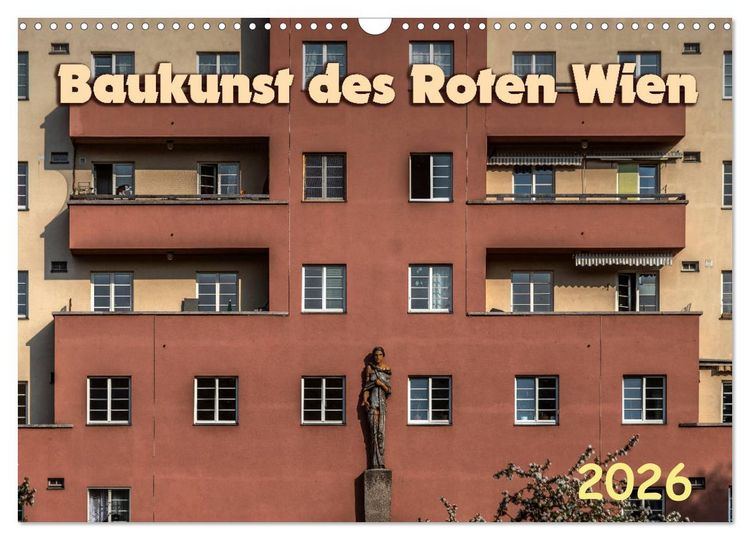 Produktbild: Baukunst des Roten Wien (Wandkalender 2026 DIN A3 quer), CALVENDO Monatskalender