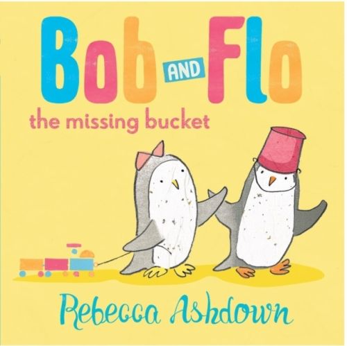 Produktbild: Ashdown, R: Bob and Flo: The Missing Bucket