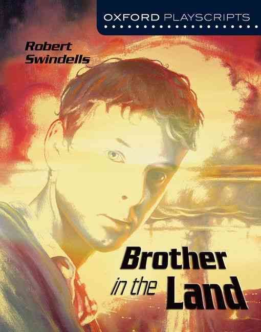 Produktbild: Swindells, R: Oxford Playscripts: Brother in the Land