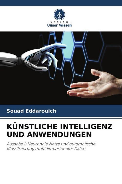 Produktbild: K&Uuml;NSTLICHE INTELLIGENZ UND ANWENDUNGEN