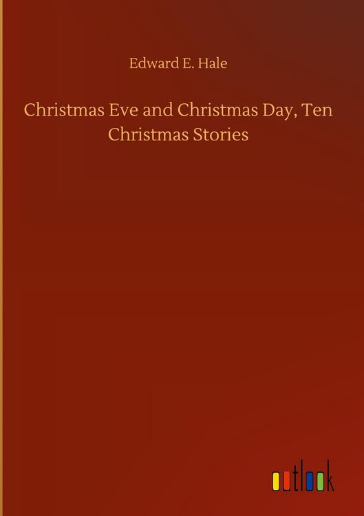 Produktbild: Christmas Eve and Christmas Day, Ten Christmas Stories