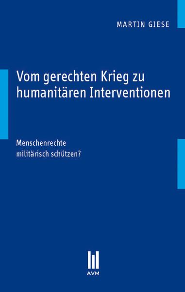 Produktbild: Vom gerechten Krieg zu humanit&auml;ren Interventionen
