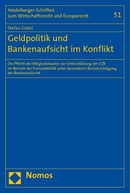 Produktbild: Geldpolitik und Bankenaufsicht im Konflikt