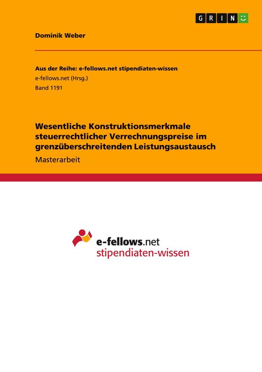 Produktbild: Wesentliche Konstruktionsmerkmale steuerrechtlicher Verrechnungspreise im grenz&uuml;berschreitenden Leistungsaustausch