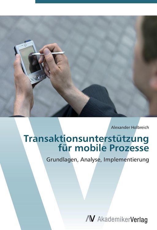 Produktbild: Transaktionsunterst&uuml;tzung f&uuml;r mobile Prozesse