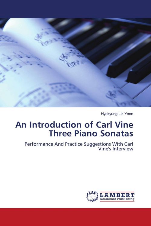 Produktbild: An Introduction of Carl Vine Three Piano Sonatas