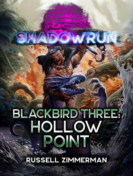 Produktbild: Shadowrun: Blackbird Three: Hollow Point
