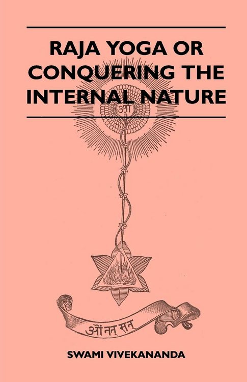 Produktbild: Raja Yoga or Conquering the Internal Nature