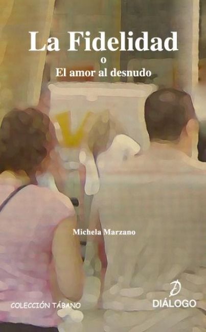 Produktbild: La fidelidad o El amor al desnudo