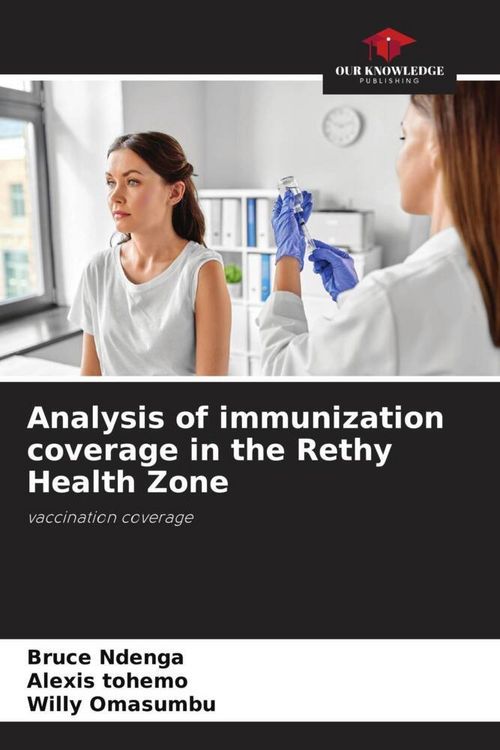 Produktbild: Analysis of immunization coverage in the Rethy Health Zone