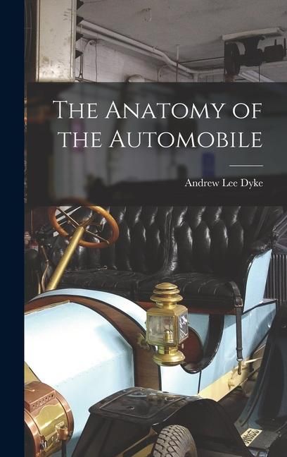 Produktbild: The Anatomy of the Automobile