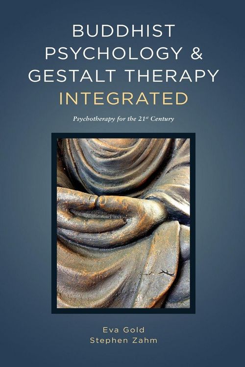 Produktbild: Buddhist Psychology and Gestalt Therapy Integrated