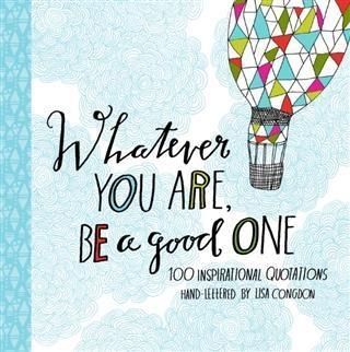 Produktbild: Whatever You Are, Be a Good One