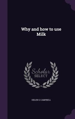 Produktbild: Why and how to use Milk