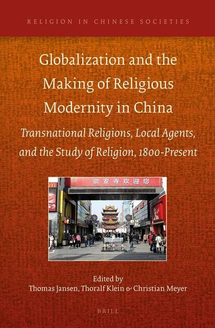Produktbild: Globalization and the Making of Religious Modernity in China