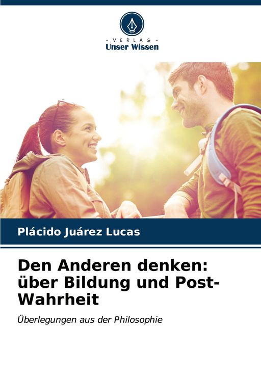 Produktbild: Den Anderen denken: &uuml;ber Bildung und Post-Wahrheit