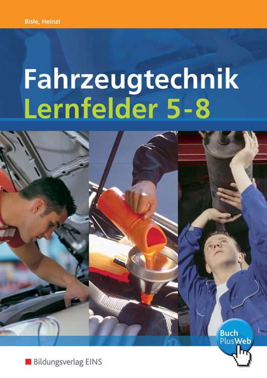 Produktbild: Fahrzeugtechnik Lernfelder 5 - 8 Arbeitsheft mit CD-ROM