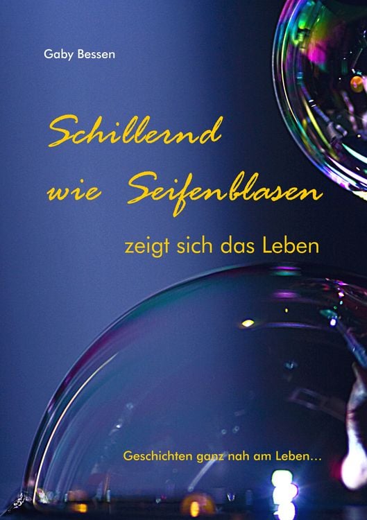 Produktbild: Schillernd wie Seifenblasen