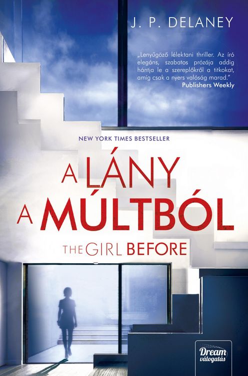 Produktbild: The Girl Before - L&aacute;ny a m&uacute;ltb&oacute;l
