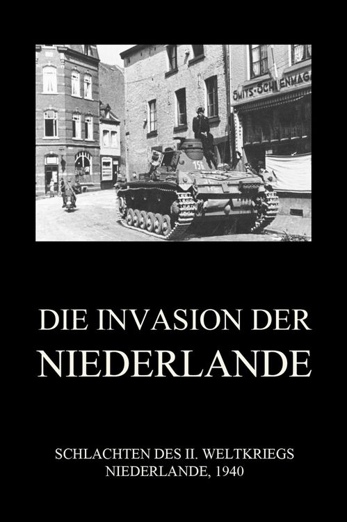 Produktbild: Die Invasion der Niederlande