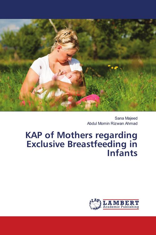 Produktbild: KAP of Mothers regarding Exclusive Breastfeeding in Infants