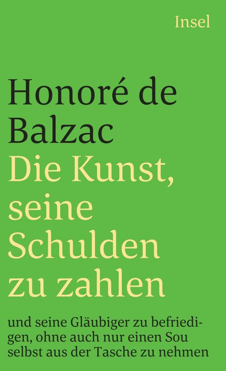Produktbild: Die Kunst, seine Schulden zu zahlen und seine Gl&auml;ubiger zu befriedigen, ohne auch nur einen Sou selbst aus der Tasche zu nehmen