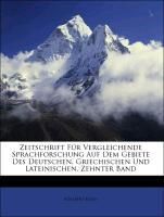 Produktbild: Kuhn, A: Zeitschrift F&uuml;r Vergleichende Sprachforschung Auf D