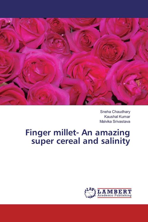 Produktbild: Finger millet- An amazing super cereal and salinity