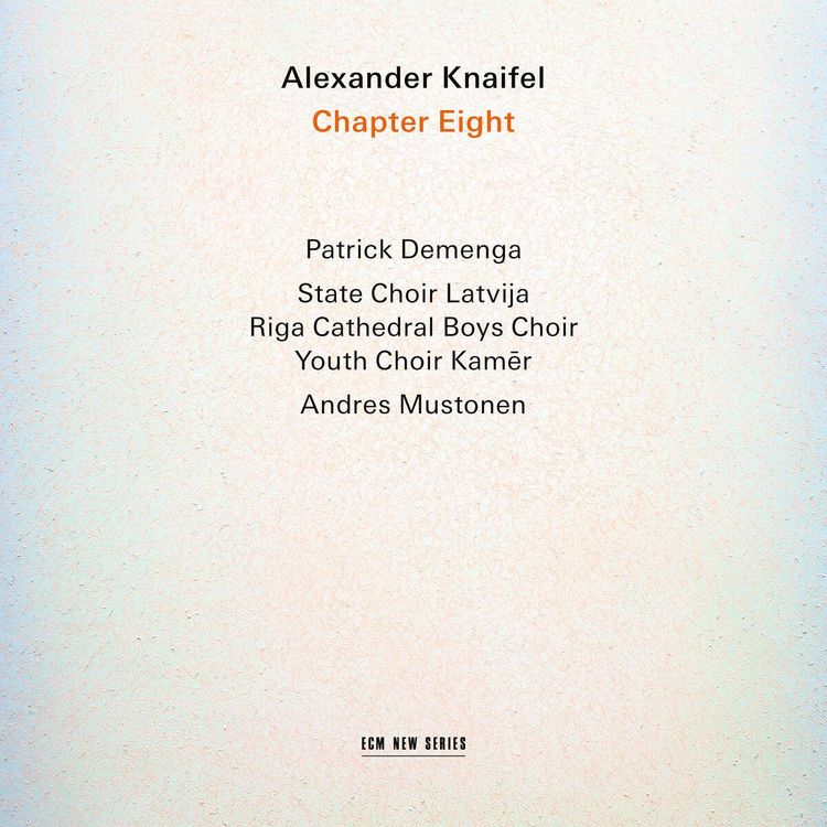 Produktbild: Alexander Knaifel: Chapter Eight
