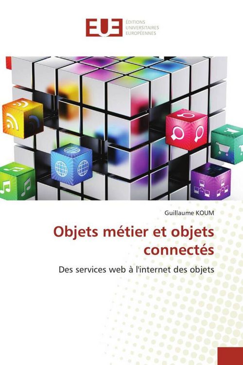 Produktbild: Objets m&eacute;tier et objets connect&eacute;s