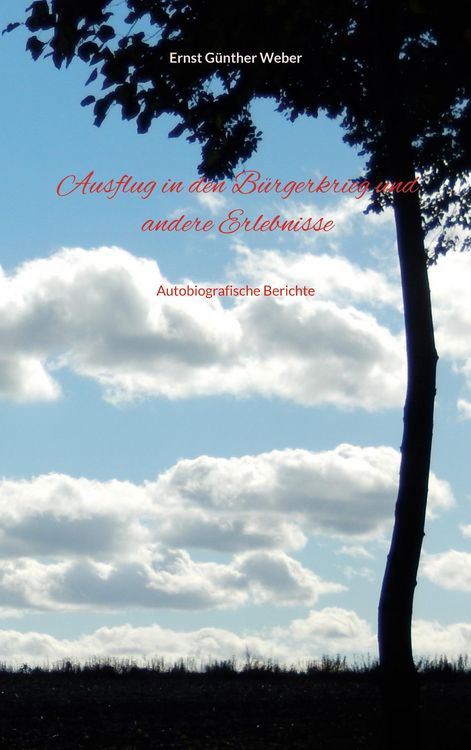 Produktbild: Ausflug in den B&uuml;rgerkrieg und andere Erlebnisse