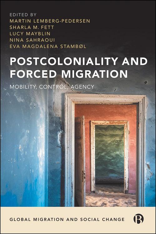 Produktbild: Postcoloniality and Forced Migration